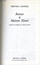 Retour à Maison Haute